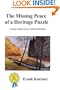The Missing Peace of a Heritage Puzzle: A Memoir Uniquely Set in a Vanished Sudetenland