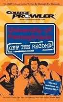 University of Pennsylvania 2007 (College Prowler)