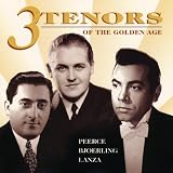 Three Tenors of the Golden Age