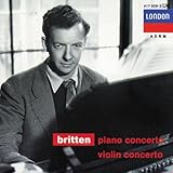 Britten: Piano Concerto / Violin Concerto, Opp. 13,15