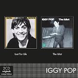 Lust for Life/the Idiot