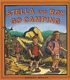 Stella and Roy Go Camping