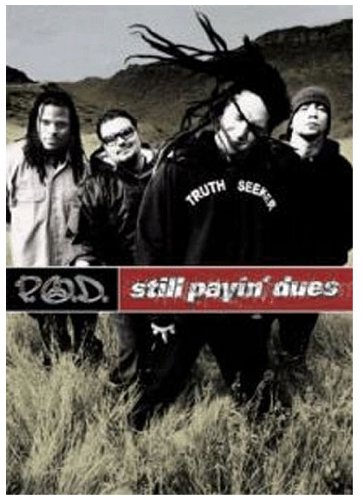 Produkt-Bild: P.O.D. - Still Payin' Dues