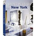 Living in Style New York (Styleguides)