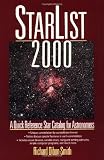 StarList 2000: A Quick Reference Star Catalog for Astronomers