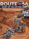 Route 66: The Spirit of the Mother Road