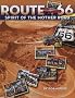 Route 66: The Spirit of the Mother Road