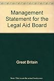 Management statement for the Legal Aid Board