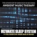Ultimate Sleep System