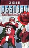 Season of Destiny: The Road to the Roses