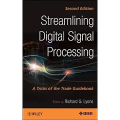 Streamlining Digital Signal Processing: A Tricks of the Trade Guidebook
