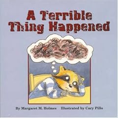 A Terrible Thing Happened