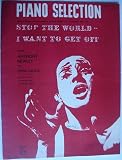 Stop the World I Want to Get Off. Piano Selection