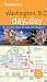 Frommer's Washington D.C. Day by Day (Frommer's Day by Day - Pocket)