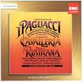Leoncvallo: I Pagliacci / Mascagni: Cavalleria Rusticana (highlights)