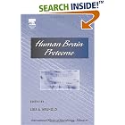 Click here to buy Human Brain Proteome, Volume 61 (International Review of... by  Lisa A. Neuhold.