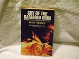 51BnMmG%2BKeL. SL160  Cry of the Damaged Man by Tony Moore