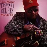 The Many Moods of Teisco Del Rey
