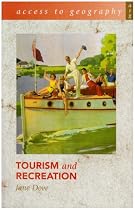 Tourism and Recreation (Access To Geography)