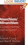 Anarchism/Minarchism: Is a Government Part of a Free Country?