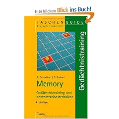 Memory: Ged�chtnistraining und Konzentrationstechniken