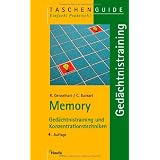 Memory: Ged�chtnistraining und Konzentrationstechnikenvon "Roland R. Geisselhart"