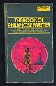 The book of Philip José Farmer: Or, The wares of Simple Simon's custard pie and space man