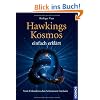 Hawkings Kosmos einfach erkl�rt: Vom Urknall zu den Schwarzen L�chern