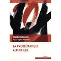La probl�matique alcoolique