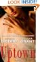 Uptown: A Novel