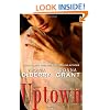 Uptown: A Novel