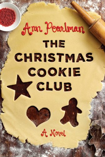The Christmas Cookie Club: A Novel