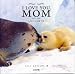 I LOVE YOU、MOM―しあわせの贈り物