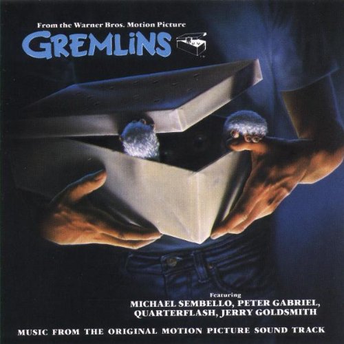 Gremlins Various Artists Peter Gabriel Quarterflash Michael Sembello Jerry Goldsmith
