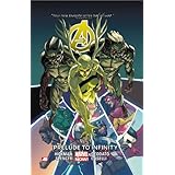 avengers volume 3 prelude to infinity marvel now
