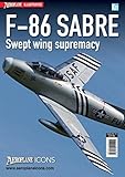 F-86 Sabre : swept wing supremacy