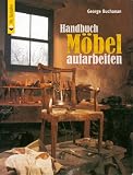 Handbuch Moebel aufarbeiten