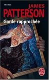 Garde rapproch&eacute;e