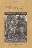 Allegorical quests from Deguileville to Spenser