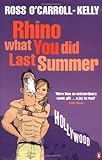 Rhino what you did last summer