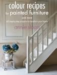 Colour Recipes for Painted Furniture...