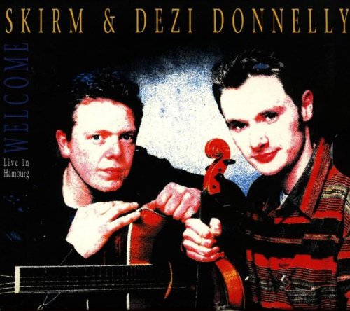 SKIRM & DEZI DONNELLY : WELCOM