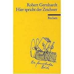 Hier spricht der Zeichner: Bildwitze, Cartoons, Comics, Bildergeschichten, Bildgedichte, Photogedichte