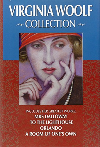 Virginia Woolf Collection: Includes Her Greatest Works -- Mrs. Dalloway, Orlando, to the Lighthouse, a Room of One's Own by Virginia Woolf (15-Oct-2013) Hardcover
