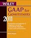 Search : Wiley GAAP for Governments 2011: Interpretation and Application of Generally Accepted Accounting Principles for State and Local Governments