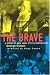 The Brave: A Story of New York City's Firefighters