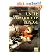Unter feindlicher Flagge