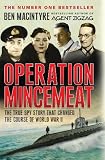 Operation Mincemeat : the true spy story that changed the course of World War II