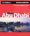 Abu Dhabi Mini Explorer (The Essential Visitor's Guide)