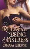 Rules for Being a Mistress (Zebra Historical Romance) (Zebra Historical Romance)